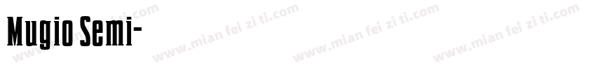 Mugio Semi字体转换